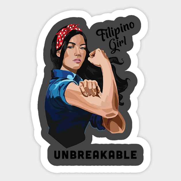 Filipino Girl Unbreakable Rosie Riveter Retro Proud Heritage Sticker by The Dirty Gringo